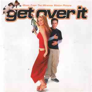 Various - Get Over It (Music From The Miramax Motion Picture)