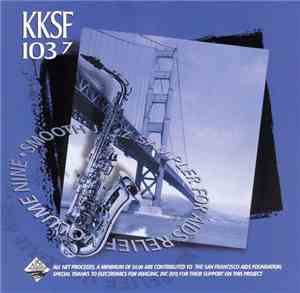 Various - KKSF 103.7 FM Smooth Jazz Sampler For AIDS Relief Volume Nine