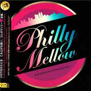 Various - Philly Mellow (New Standard Of Philadelphia)