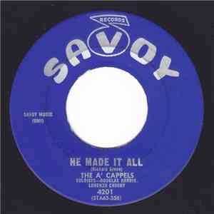 A' Cappels - He Made It All / Steal Away