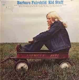 Barbara Fairchild - Kid Stuff