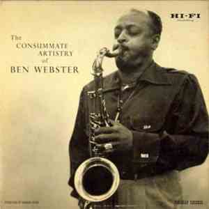 Ben Webster - The Consummate Artistry of Ben Webster