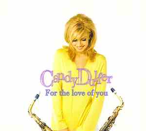 Candy Dulfer - For The Love Of You