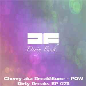 Cherry aka BreakNtune - POW