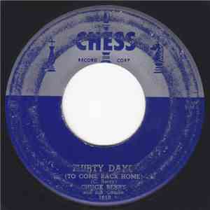 Chuck Berry And His Combo - Thirty Days (To Come Back Home) / Together (We  ...