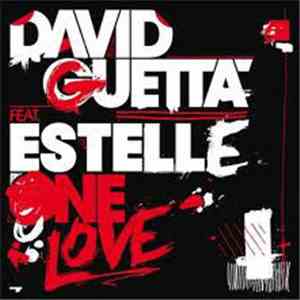David Guetta Feat. Estelle - One Love