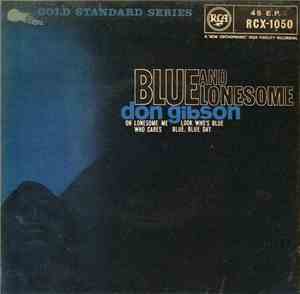 Don Gibson - Blue And Lonesome