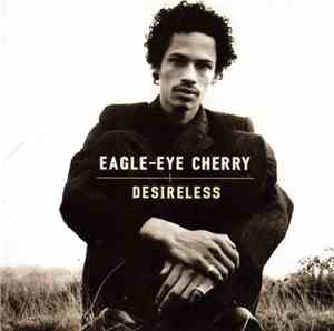 Eagle-Eye Cherry - Desireless
