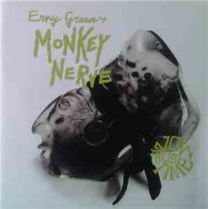 Erny Green's Monkey Nerve - Now Is The Time