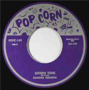 Eugene Church / Titus Turner - Sixteen Tons / Coralee