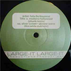 Felix Da Housecat - Madame Hollywood