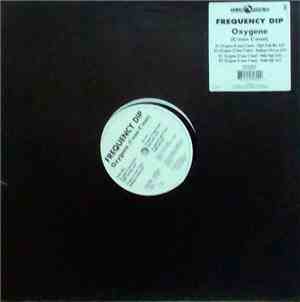 Frequency Dip - Oxygene (C'mon C'mon)