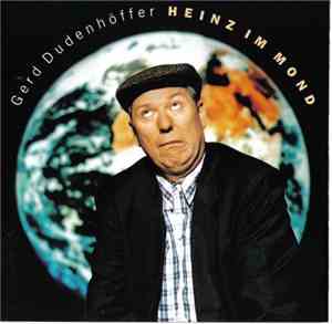 Gerd Dudenhöffer - Heinz Im Mond