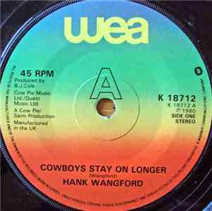 Hank Wangford - Cowboys Stay On Longer