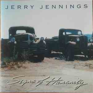 Jerry Jennings - Signs Of Humanity