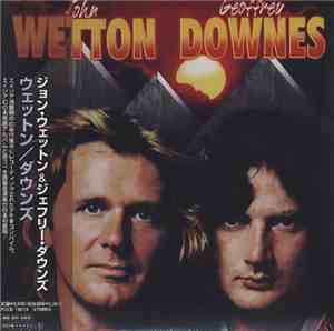 John Wetton And Geoffrey Downes - John Wetton / Geoffrey Downes