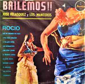 Jose Velasquez Y Los Manteros - Bailemos‼