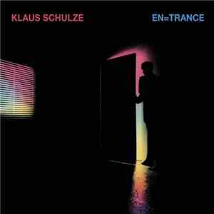 Klaus Schulze - En=Trance
