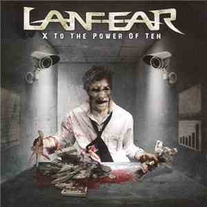Lanfear - X To The Power Of Ten