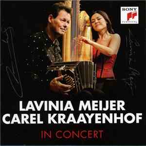 Lavinia Meijer, Carel Kraayenhof - In Concert