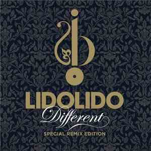 LidoLido - Different - Special Remix Edition