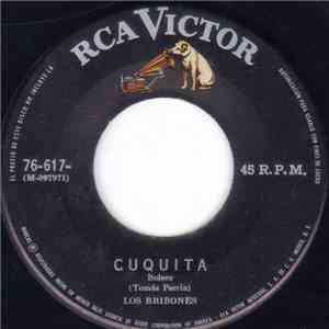 Los Bribones / Tomás Perrín - Cuquita / Hubo Una Vez