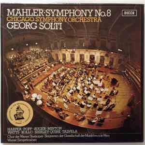 Mahler - Georg Solti, Chicago Symphony Orchestra - Symphony No. 8