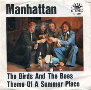 Manhattan  - The Birds And The Bees / Theme Of A Summer Place