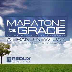 Maratone Feat. Gracie  - A Brand New Day