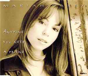 Mariah Carey - Anytime You Need A Friend