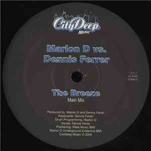Marlon D Vs. Dennis Ferrer - The Breeze