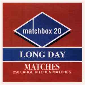 Matchbox 20 - Long Day