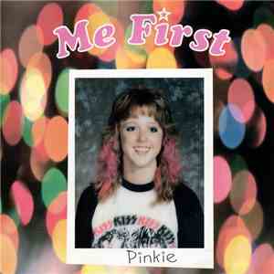 Me First - Pinkie