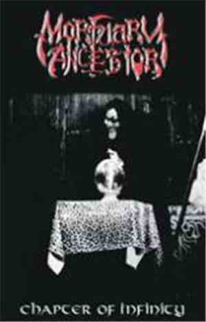 Mortuary Ancestor - Chapter Of Infinity