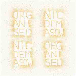 Nic Demasow - Organised