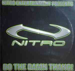 Nitro - Do The Damn Thang! / Hennessey (Remix)