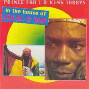 Prince Far I & King Tubbys - In The House Of Vocal & Dub