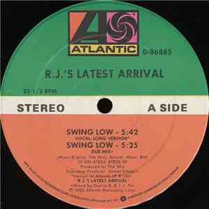 R.J.'s Latest Arrival - Swing Low