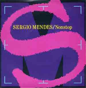 Sergio Mendes - Nonstop