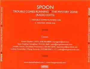 Spoon - Trouble Comes Running // The Mystery Zone