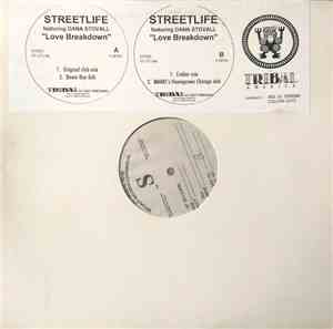 Streetlife Feat. Dana Stovall - Love Breakdown