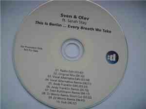 Sven & Olav Ft. Sarah Stay - This Is Berlin... Every Breath We Take