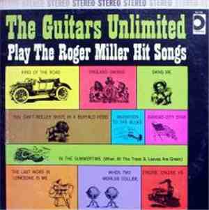 The Guitars Unlimited - Play The Roger Miller Hit Songs