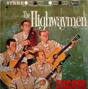 The Highwaymen - Encore