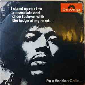 The Jimi Hendrix Experience - Voodoo Chile