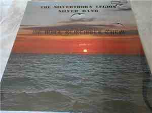 The Silverthorn Legion Silver Band - At The Going Down Of The Sun And In Th ...