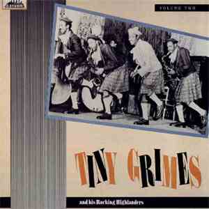 Tiny Grimes And His Rocking Highlanders - Volume Two