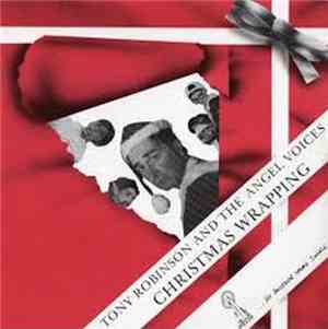 Tony Robinson  & The Angel Voices  - Christmas Wrapping