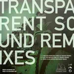 Transparent Sound - Transparent Sound Remixes