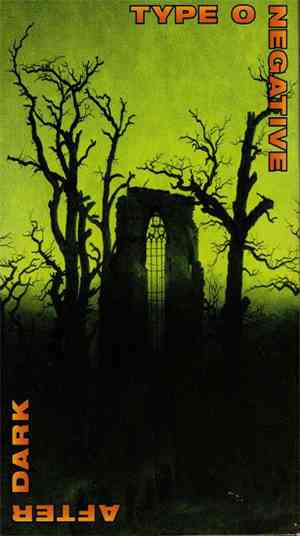 Type O Negative - After Dark